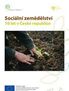 Sociální zemědělství 10 let v České republice