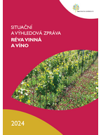 Situační a výhledová zpráva: Réva vinná a víno - 2024