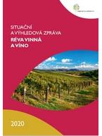 Situační a výhledová zpráva: Réva vinná a víno - 2020