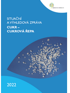 Situační a výhledová zpráva: Cukr - cukrová řepa 2022