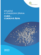 Situační a výhledová zpráva: Cukr a cukrová řepa 2022