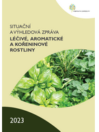 Situační a výhledová zpráva: Léčivé, aromatické a kořeninové rostliny 2023