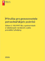 Příručka pro provozovatele potravinářských podniků: zákon č. 110/1997 Sb. o potravinách a tabákových výrobcích a jeho prováděcí předpisy