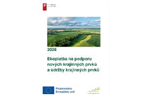 Metodická příručka k ekoplatbám na podporu nových krajinných prvků a na podporu údržby krajinných prvků 
