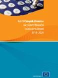 Návrh Evropské komise na Víceletý finanční rámec pro období 2014 – 2020 