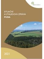 Situační a výhledová zpráva: Půda 2021