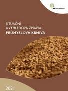 Situační a výhledová zpráva: Průmyslová krmiva 2021